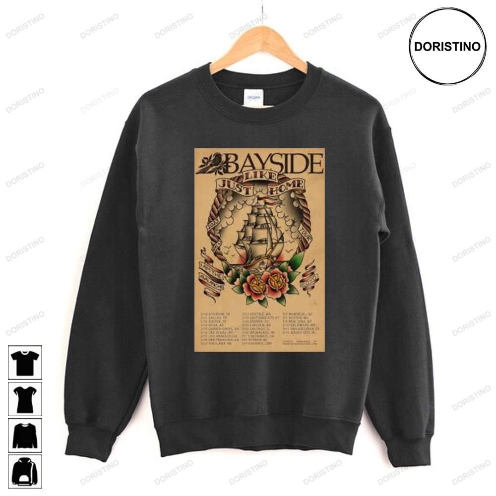 Bayside Just Like Home Limited Edition T-shirts